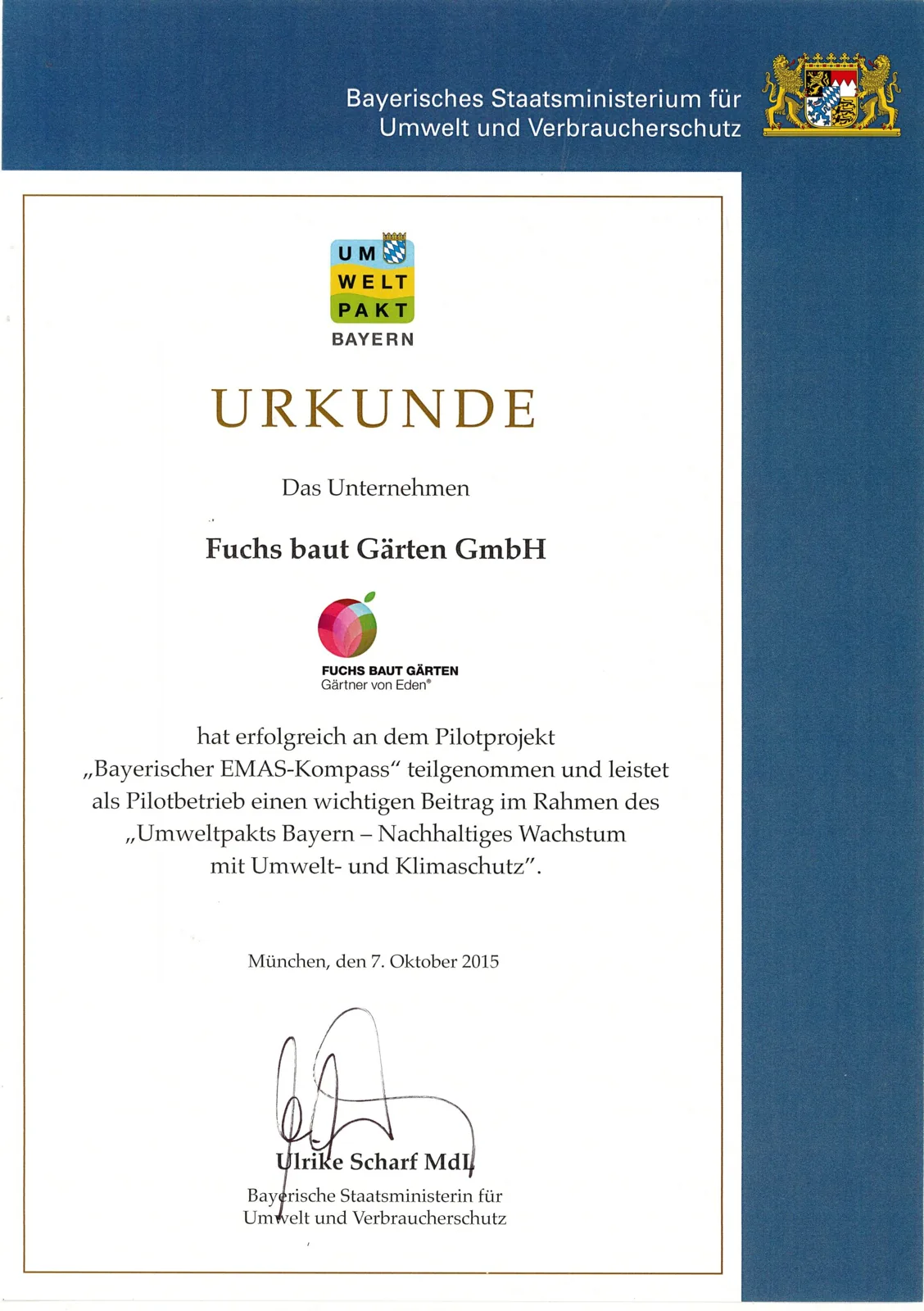 Urkunde des Bayerischen Umweltministeriums für die Teilnahme am Pilotprojekt Bayerischer EMAS-Kompass, Oktober 2015